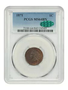 1871 1C PCGS/CAC MS64BN - インディアン セント - 希少な日付