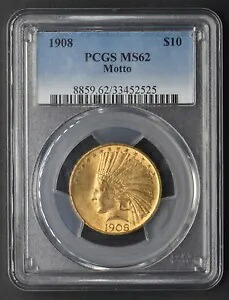 1908 インディアン ヘッド ゴールド PCGS MS62 モットー フィラデルフィア $10 - COINGIANTS -|WORLD RESOURCE【KING店】