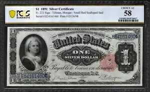 1891 $1 シルバー証明書マーサ ノート PCGS 58 Fr.223 商品番号 48736027|WORLD RESOURCE【KING店】