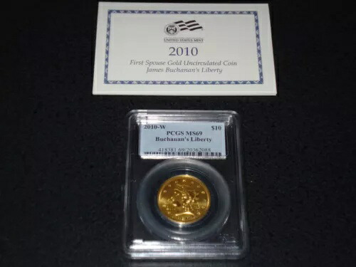 2010-W $10 ブキャナン リバティ PCGS MS69 最初の配偶者金貨|WORLD RESOURCE【KING店】
