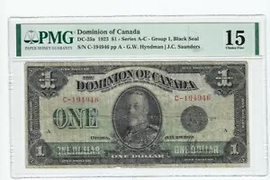 1923 ドミニオン オブ カナダ $1 DC-25a Gr.1 ブラック シール SN# C-194946 PMG F-15|WORLD RESOURCE【KING店】