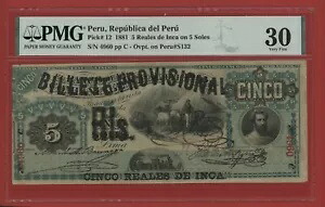 ペルー 5 レアル デ インカ オン 5 ソール 1881 (古い日付 1873) ピック # 12 PMG 30 VF。｜WORLD RESOURCE【KING店】
