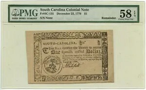 1776年12月23日 サウスカロライナ植民地時代の1ドル SC-135 PMG AU58 EPQ