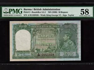ビルマ：P-5,10ルピー、1938年 * ジョージ6世 * 希少 * PMG AU 58 *