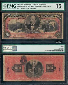 0207: M275g - BANCO LONDRES Y MEXICO 100p - 1902 - 「デュランゴ」支店メモ付き!