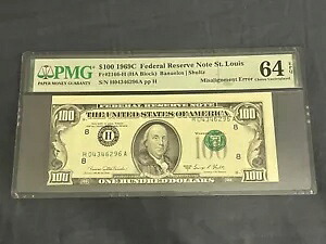 1969C $100 FRN ミスアライメント/オフセンターエラー（PMGグレード64） - S/N: H04346296A