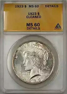 1923年 ピースシルバードルコイン ANACS $1 MS-60 詳細クリーニング済み（Better Coin 8G）