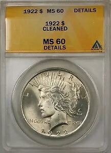 1922年 1ドル平和銀貨 ANACS MS-60 詳細クリーニング済み（良質コイン）（8B）
