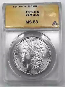 1902 O モルガン シルバー ダラー ANACS MS63 VAM-31A フィルド 2、ダイ クラッシュ、オリーブ レヴ 2