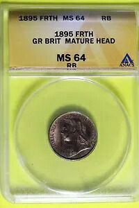 1895年 - ANACS MS64 RB GR BRIT 成熟したヘッドFRTH! #B37720