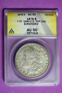 1878年 7TF ANACS AU50 詳細 モルガン銀貨 #B35026