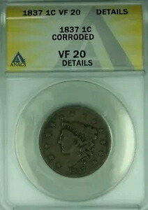 1837年 コロネットヘッド ラージセント ANACS VF-20 詳細腐食あり (42)