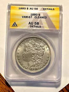 #A7032、モーガン シルバー ダラー、ANACS AU58 Vam 67 めったに見られない