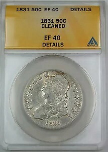 1831 バスト シルバー ハーフダラー 50c コイン ANACS EF-40 詳細、クリーニング済みコイン｜WORLD RESOURCE【KING店】
