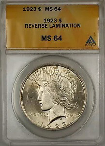 1923 年 リバース ラミネート ピース シルバー ダラー コイン $1 ANACS MS-64｜WORLD RESOURCE【KING店】