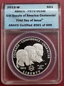 2013 W ガール スカウト 1 ドル記念 ANACS PR70 DCAM FIRST ONE #59211画像