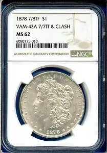 1878 P 7/8 NGC MS62 モーガン $1 ドル シルバー 1878-P 7/8 MS-62 VAM 42A 7/7 & クラッシュ