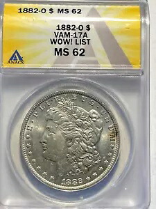 #A7030、モーガン シルバー ダラー、ANACS MS62 Vam 17A WOW リスト 1882 O 希少|WORLD RESOURCE【KING店】