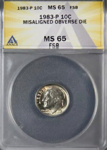 1983-P ROOSEVELT DIME ANACS MS65 FSB どのグレードでも存在することが知られているのは 13 のみ FB