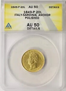 1849-P イタリア サルデーニャ アンカー ゴールド 20 リラ ANACS AU50 ディテール研磨済み