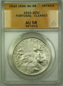 1910 ポルトガル 1 エスクード KM# 560 銀貨 ANACS AU-58 詳細 RJS|WORLD RESOURCE【KING店】