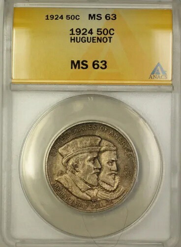 1924 ユグノー記念シルバー ハーフダラー 50c コイン ANACS MS-63｜WORLD RESOURCE【KING店】