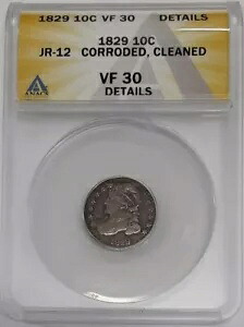 1829 キャップド バスト シルバー ダイム JR-12 ANACS VF-30 ディテール 腐食洗浄済み
