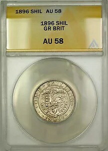 1896年 イギリス 1S シリング銀貨 ANACS AU-58