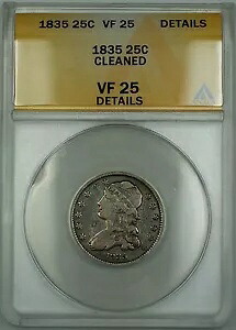 1835 キャップド バスト シルバー クォーター 25c コイン ANACS VF-25 詳細クリーニング済み