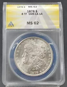 1878 P モルガン シルバー ダラー バラエティ コイン ANACS MS62 VAM-14.1A ALLEGATOR EYE VAM