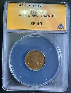 ANACS XF40 1864-L インディアン ヘッド セント RPD 再パンチ日 雪 19 ミント エラー A8｜WORLD RESOURCE【KING店】