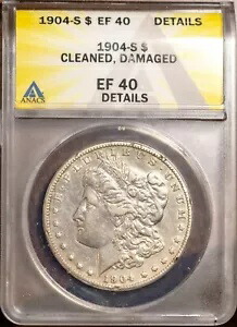 1904-S $1 シルバー モルガン ダラー EF 40 詳細 ANACS # 7433026 + ボーナス ベター デイト