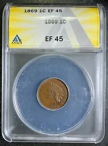 ANACS XF45 1869 インディアン セント レア ロー ミント ベター デイト コイン AD｜WORLD RESOURCE【KING店】