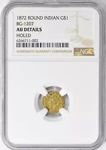 1872 カリフォルニア ゴールド ラウンド インドルドル $1 BG-1207 NGC AU 詳細