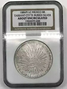 1886年 Pi LC メキシコ 8 REALES NGC ほぼ未流通 タラント CTY TX 埋蔵銀｜WORLD RESOURCE【KING店】