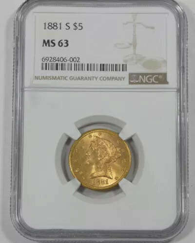 1881-S ゴールド リバティ ヘッド ハーフ イーグル $5 認定 NGC MS 63
