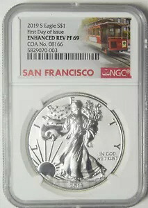 2019-S シルバー イーグル NGC エンハンスト リバース PF-69 発行初日 COA No. 08166