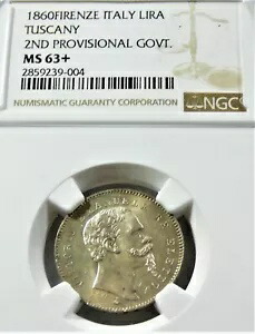 イタリア トスカーナ 1860 FIRENZE LIRA NGC MS63+