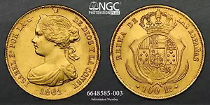1861年、スペイン、イザベラ2世女王。ゴールド 100 レアル コイン。 (8.34グラム!) NGC MS-62!