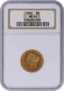 1895年 $5 ゴールド リバティ ヘッド MS61 NGC|WORLD RESOURCE【KING店】