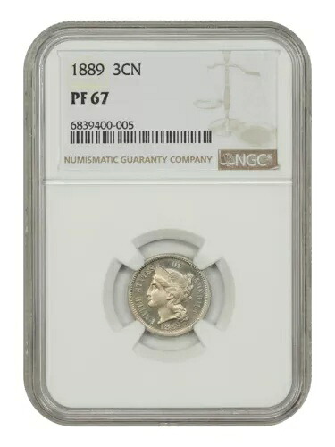 1889 3CN NGC PR67 - 3 セント ニッケル｜WORLD RESOURCE【KING店】