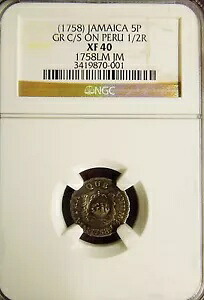 ジャマイカ (1758 年) 1758 年ペルー 1/2 リアル NGC XF40 の 5 ペンス「GR」カウンターマーク｜WORLD RESOURCE【KING店】