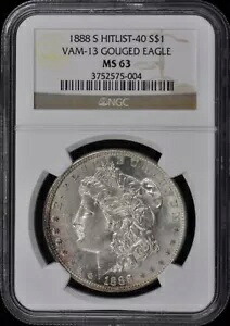 1888-S ヒットリスト-40 モルガン ドル VAM-13 ガウジド イーグル S$1 NGC MS63