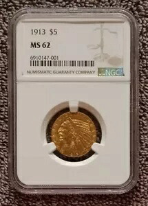 1913 年 $5 ゴールド ハーフ イーグル、NGC MS 62