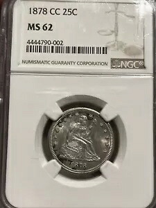 1878-CC 着席リバティ クォーター NGC MS62!カーソンシティからの重要な日付