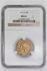1911-S $5 ゴールド インディアン ハーフ イーグル NGC MS61
