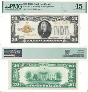 1928年 $20 ゴールド証明書 PMG XF-45 FR-2402