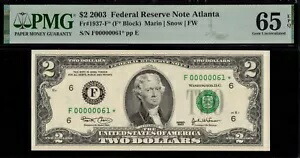 2003 $2 FRN F00000061* スター PMG #65EPQ