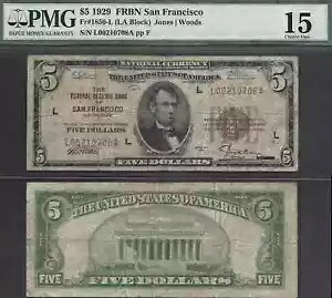 $5 1929 FRBN、神父。 1850-L、サンフランシスコ PMG Choice Fine 15｜WORLD RESOURCE【KING店】