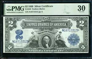 Fr 256 1899 $2 シルバー証明書、PMG 30 非常に上質